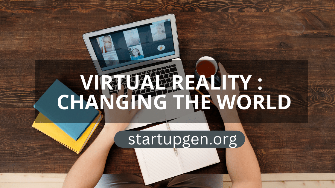 virtual reality changing the world