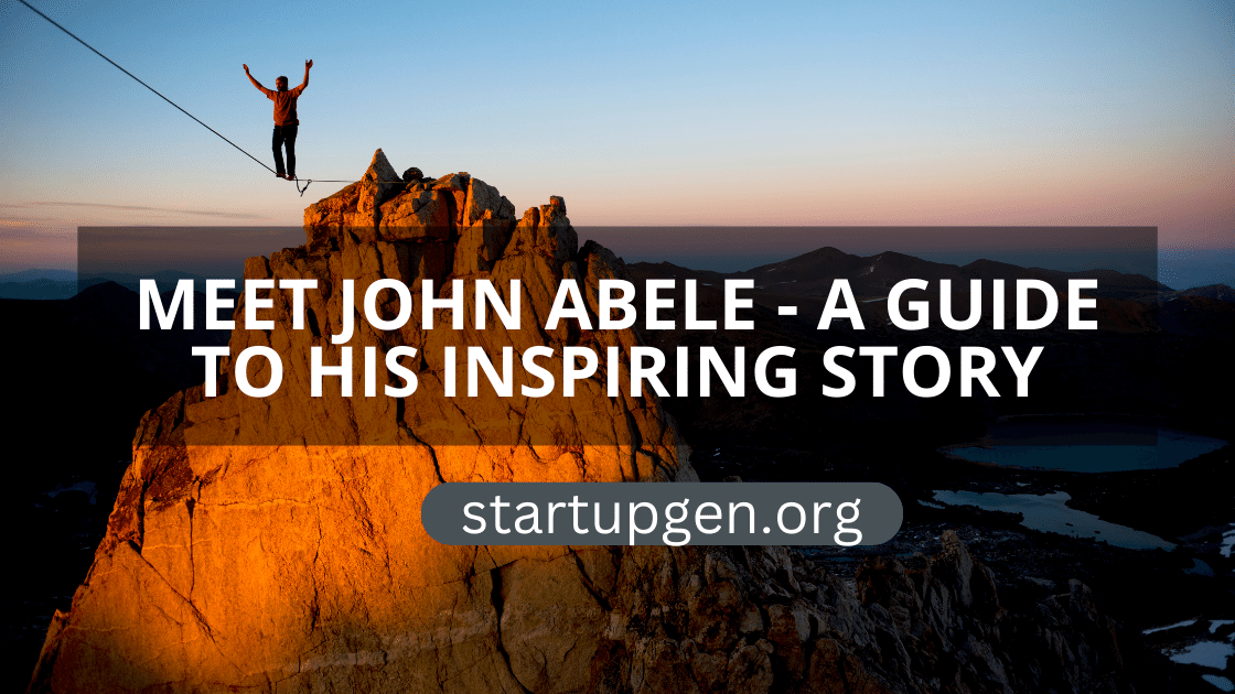 Meet John Abele – A Guide To His inspiring Story