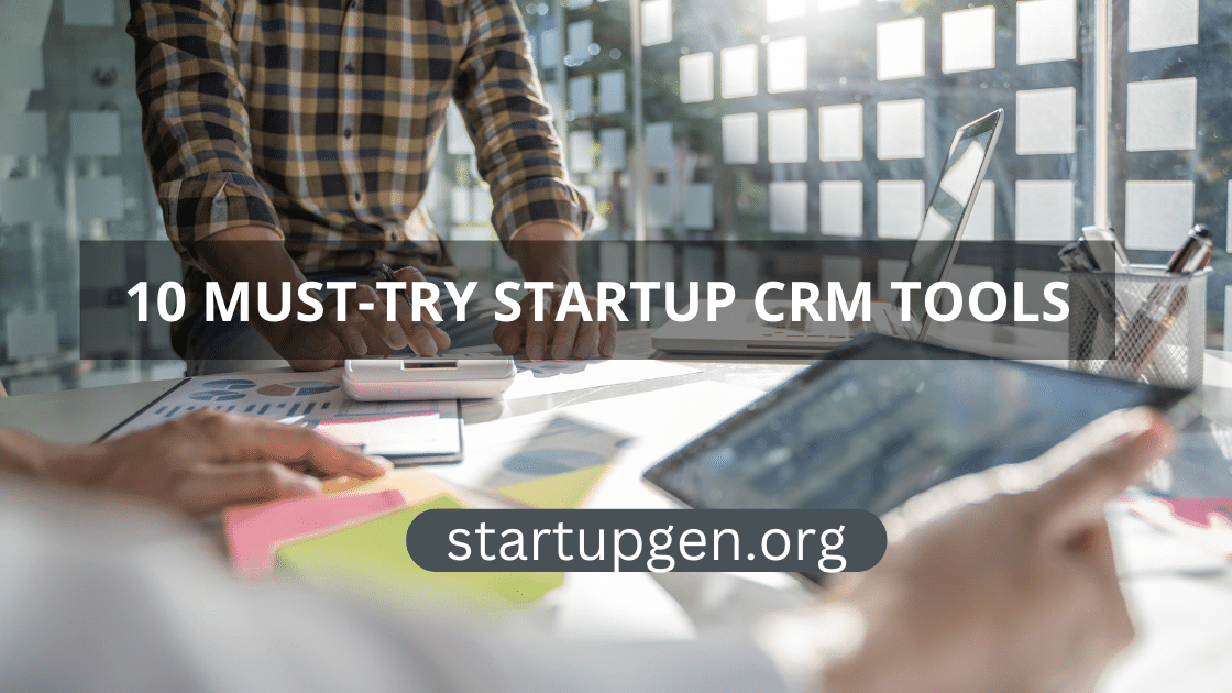 Startup CRM Tools
