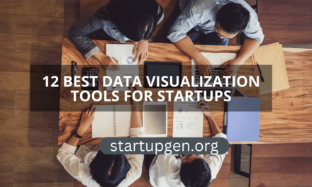 12 Best Data Visualization Tools For Startups