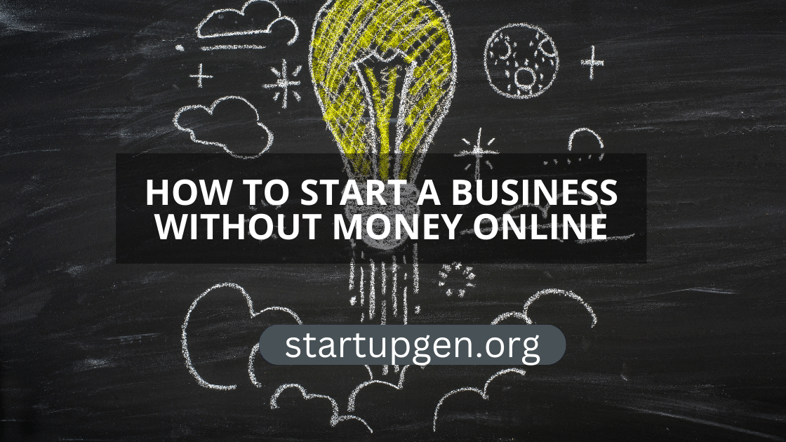 start a business without money online