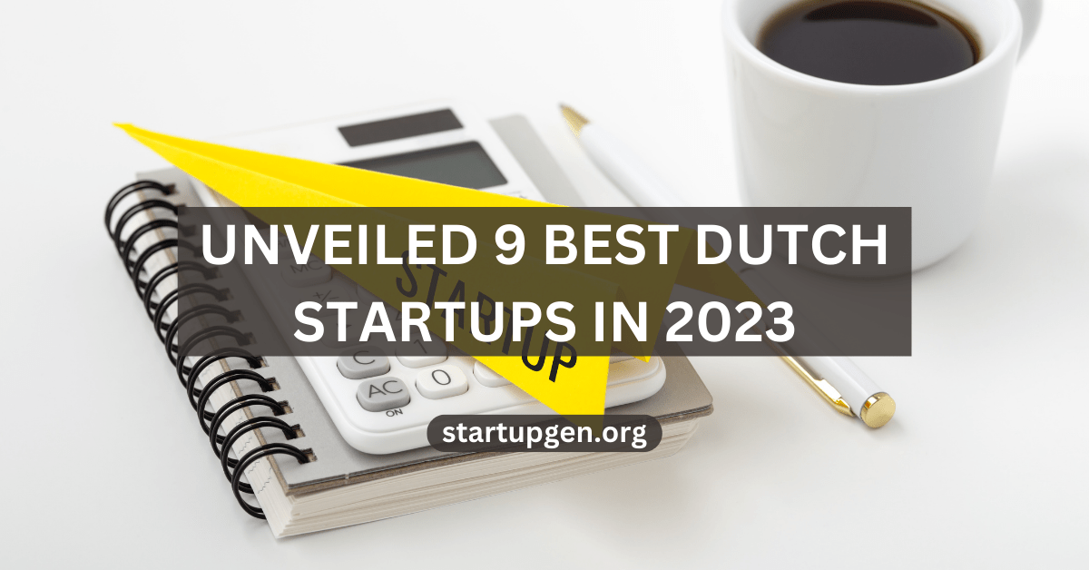 best dutch startups