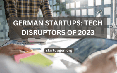 10 Top German Startups: Tech Disruptors of 2023