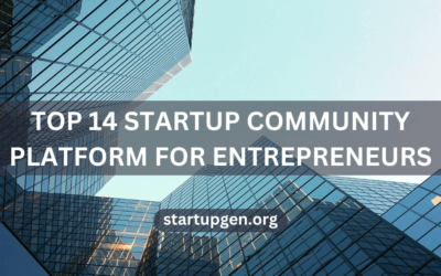 Top 14 Startup Community Platform For Entrepreneurs – StartupGen
